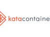 Kata Containers : Bridging The Gap Between Containers And Virtual Machines