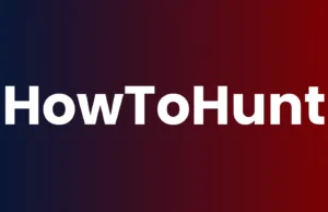 HowToHunt : Unleashing The Power Of Advanced Hunting Tools