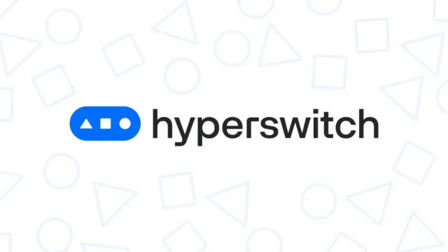 Hyperswitch : Revolutionizing Digital Payments With Open-Source Flexibility