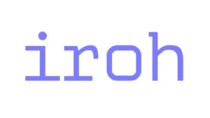 Iroh : The Future Of Decentralized Networking Technology