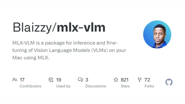 MLX-VLM : A Comprehensive Tool For Vision Language Models On Mac