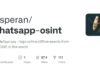 WhatsApp OSINT Tool : Advanced Digital Investigation Capabilities