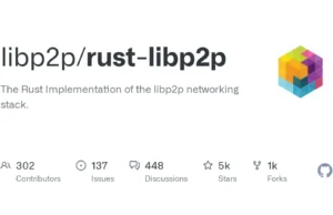 rust-libp2p : The Backbone Of Peer-to-Peer Networking In Rust