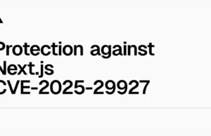 CVE-2025-29927 : Next.js Middleware Authorization Bypass – Technical Analysis
