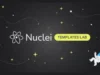 Nuclei-Templates-Labs : A Hands-On Security Testing Playground