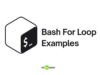Bash For Loop Examples Explained Simply for Beginners Bash For Loop Examples